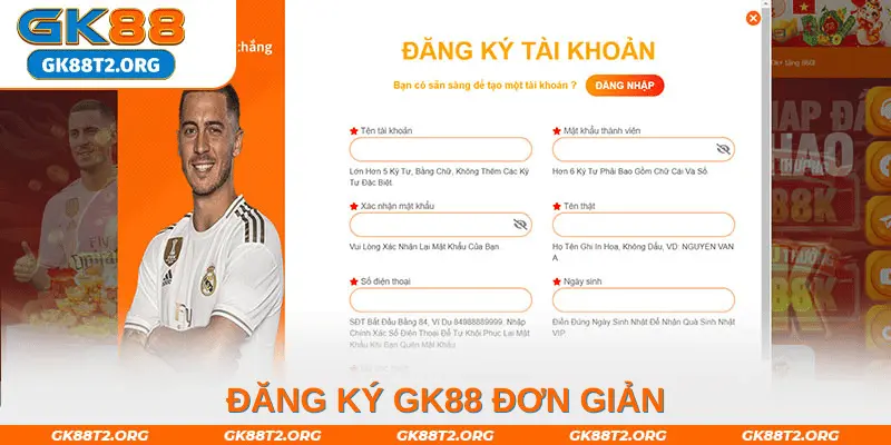 Đăng Ký GK88 Đơn Giản